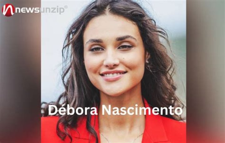 Debora Nascimento Biography
